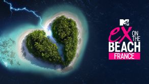 Ex on the Beach France, Téléréalité, Sur Paramount+
